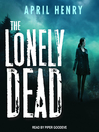 Cover image for The Lonely Dead